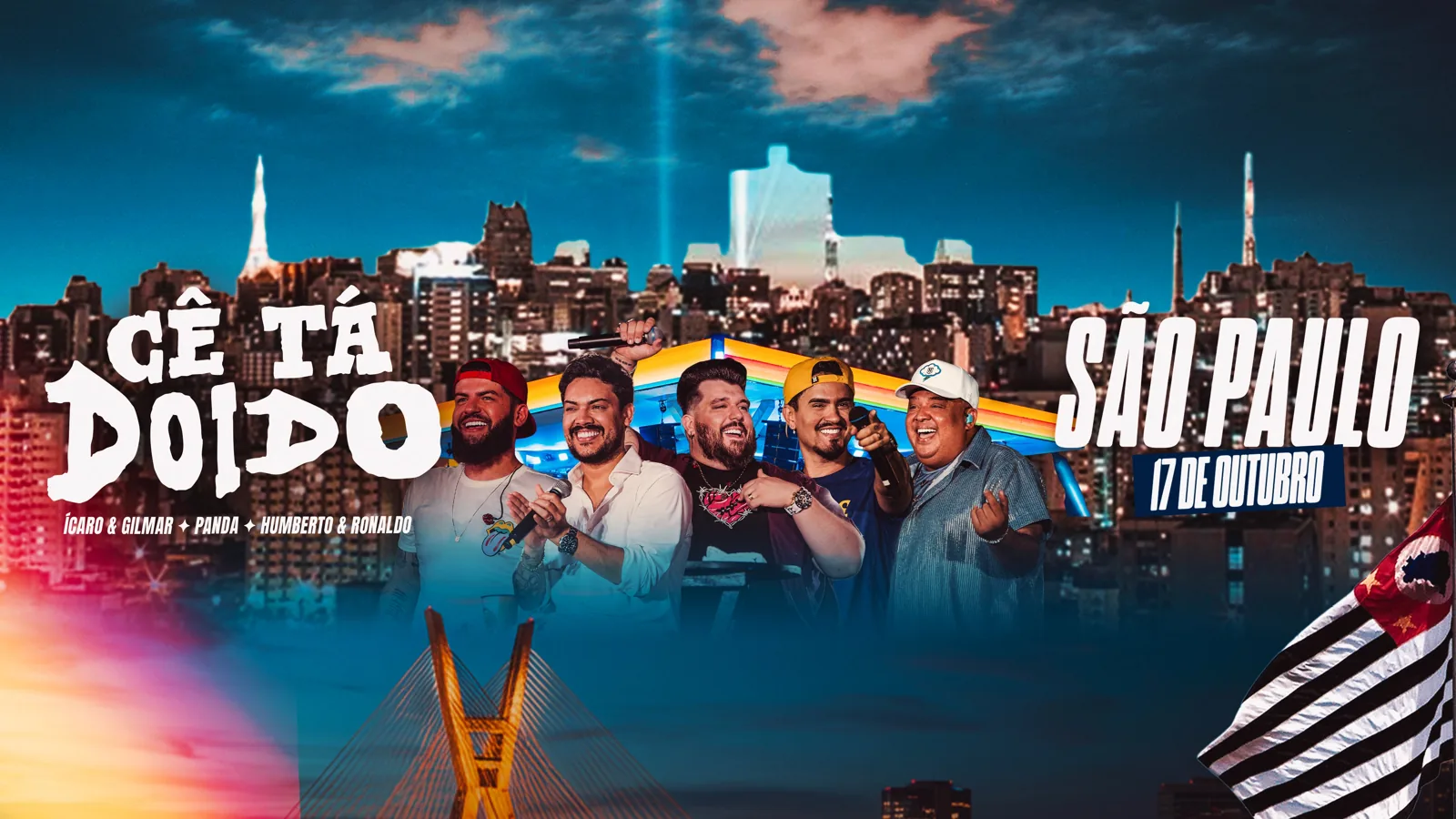 Pôster promocional do evento 'CÊ TÁ DOIDO', realizado em São Paulo no ano de 2026.