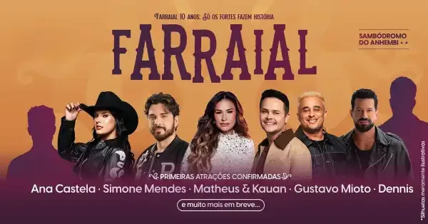Farraial 2026 em São Paulo.